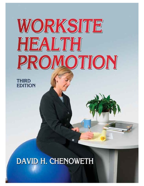 Worksite Health Promotion